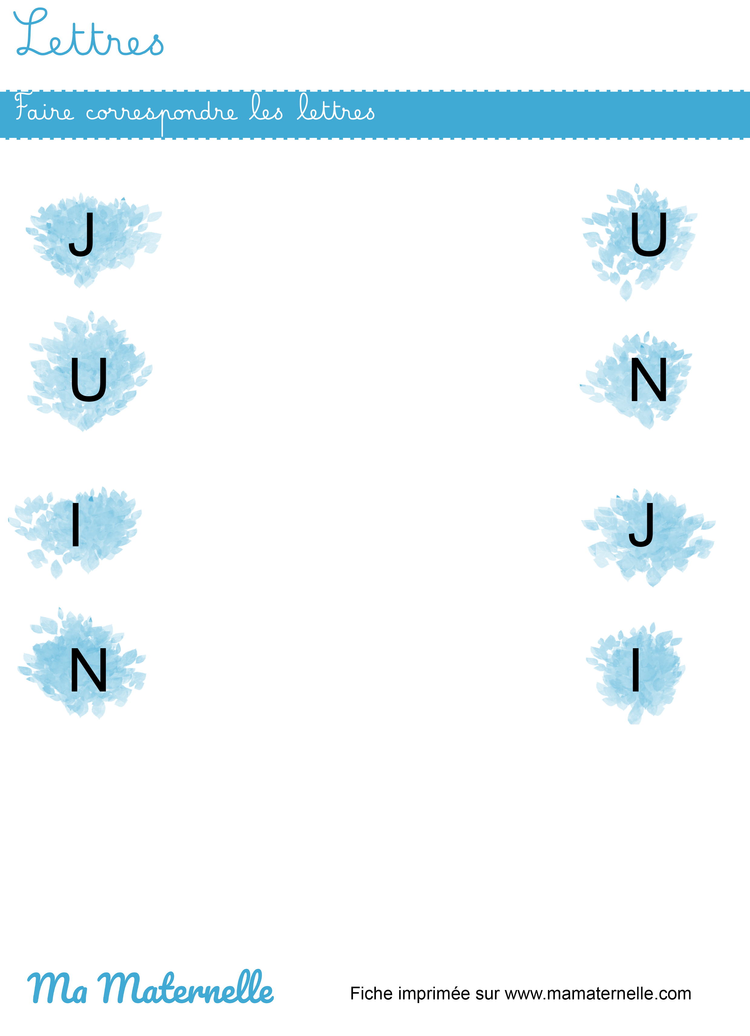Moyenne section - Lettres : faire correspondre les lettres