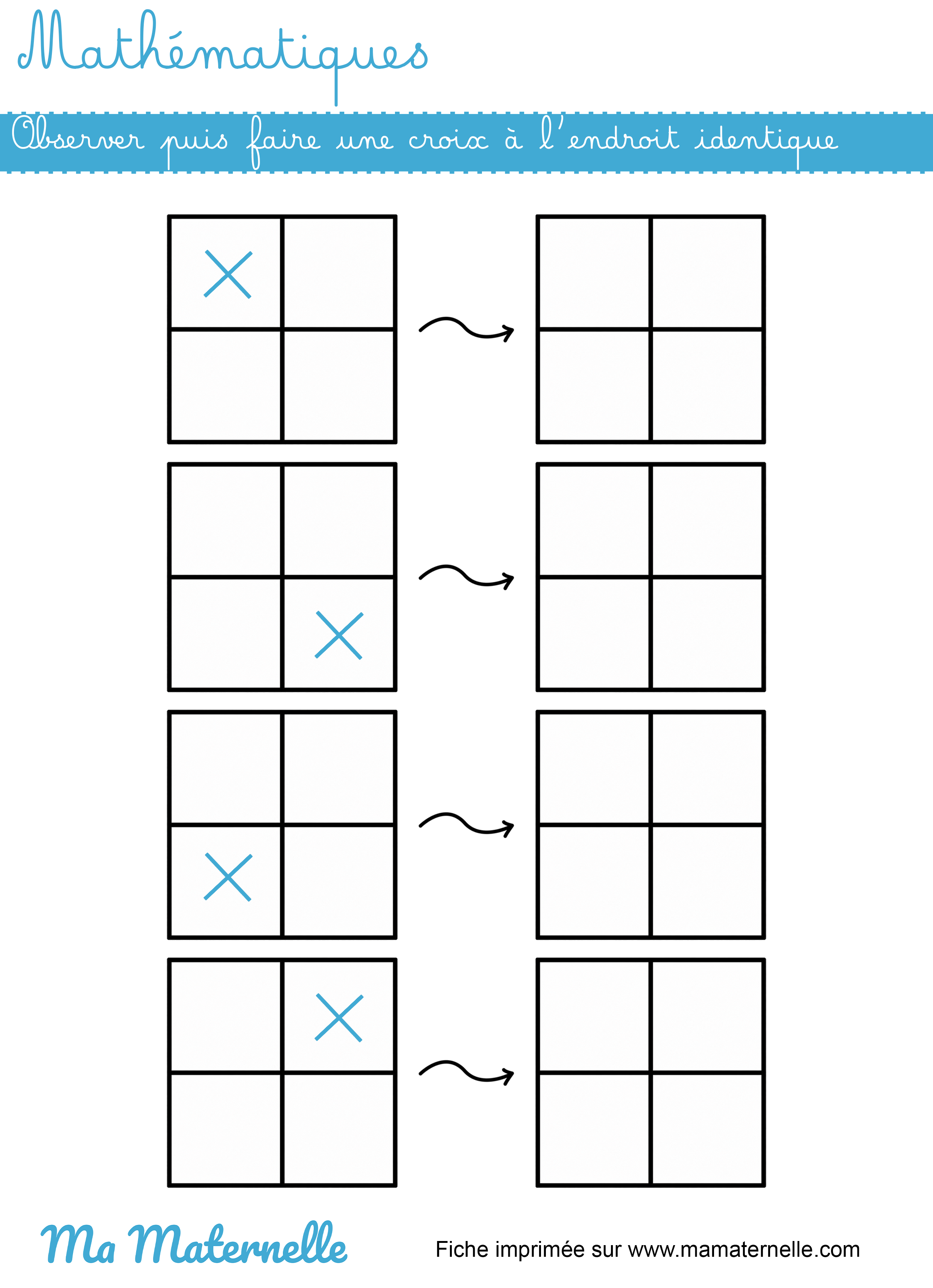 Grande section - Mathématiques : observer puis faire une croix à l’endroit identique