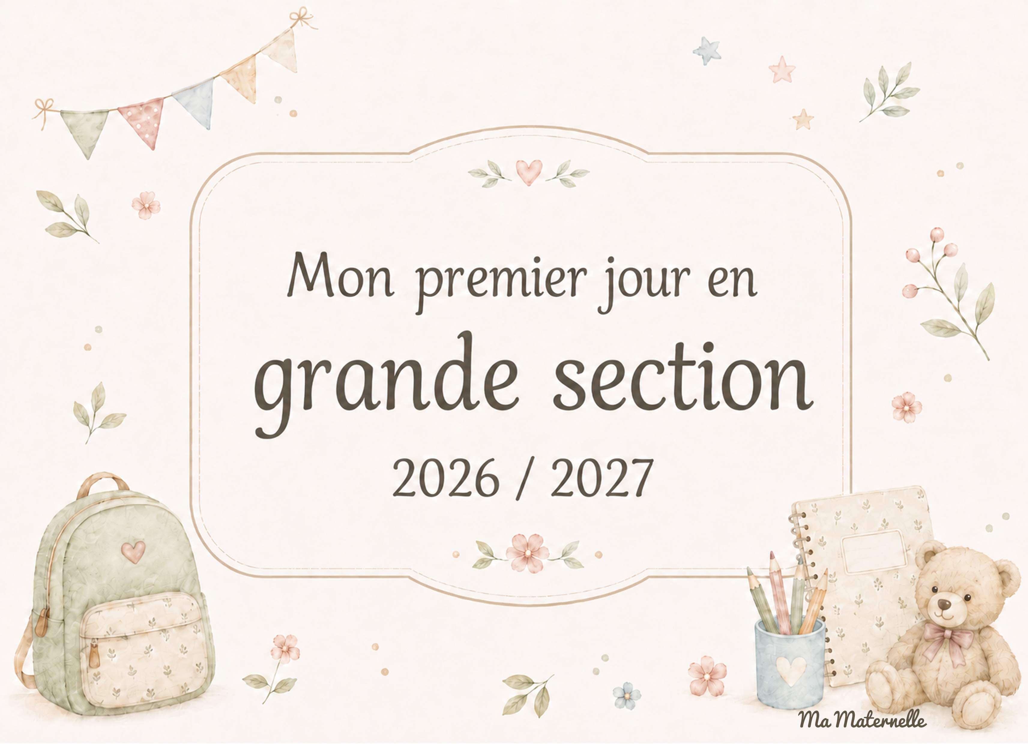 Activités - Affiche / Pancarte – mon premier jour en grande section