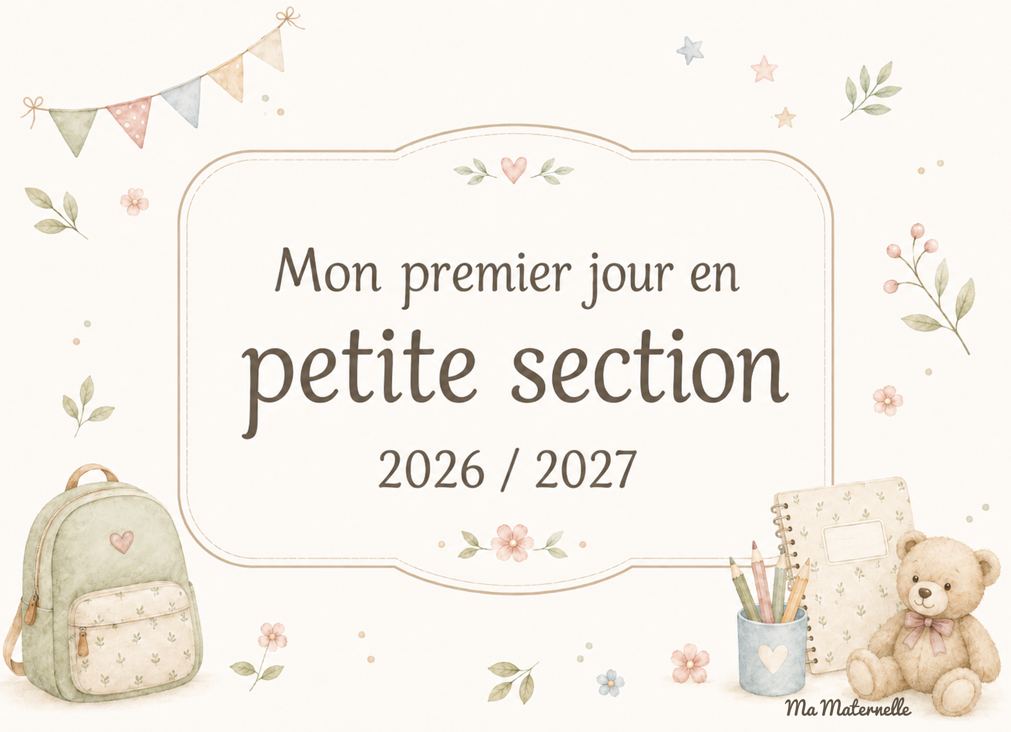 Activités - Affiche / Pancarte – mon premier jour en petite section