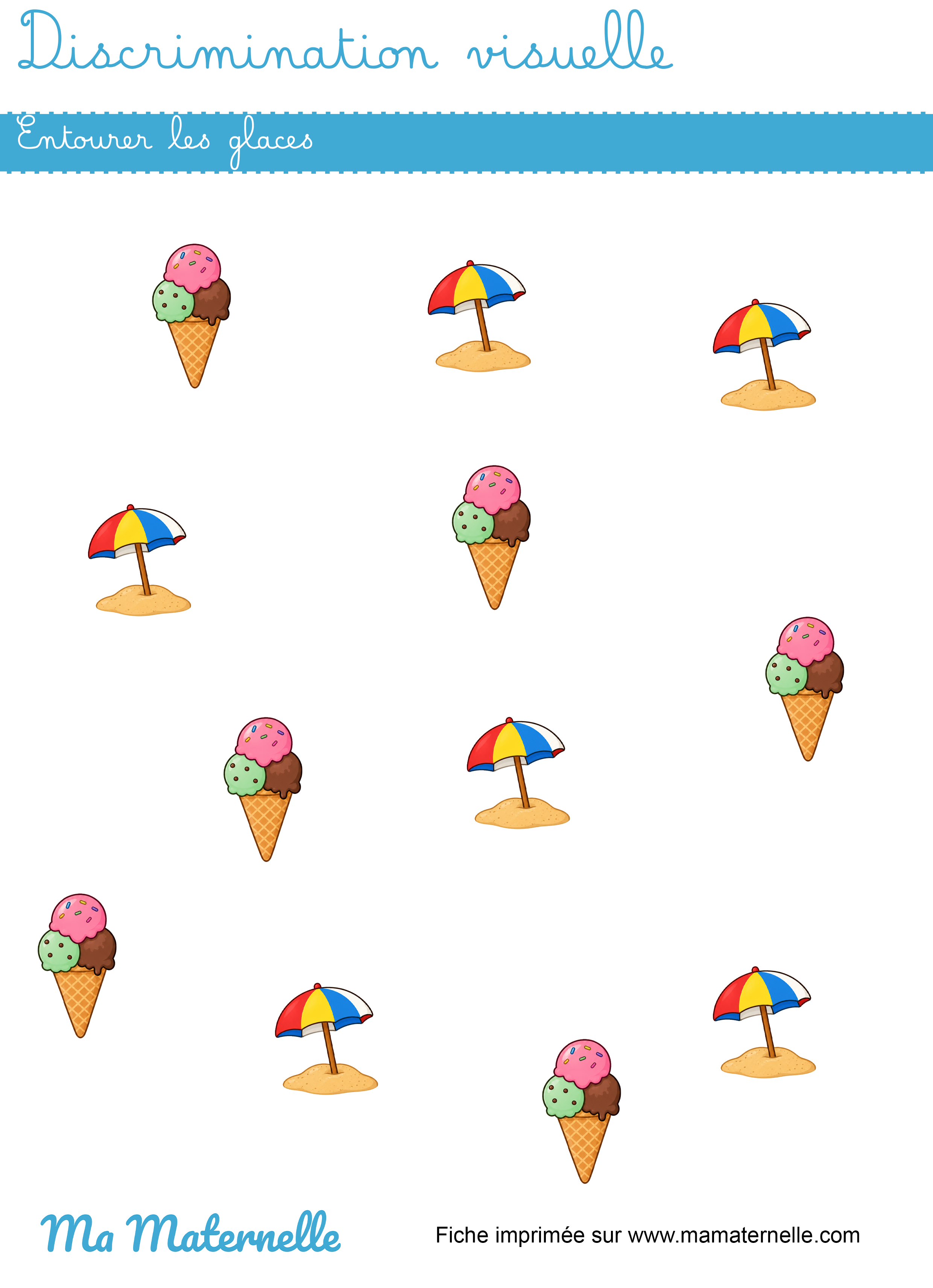 Petite section - Discrimination visuelle : entourer les glaces