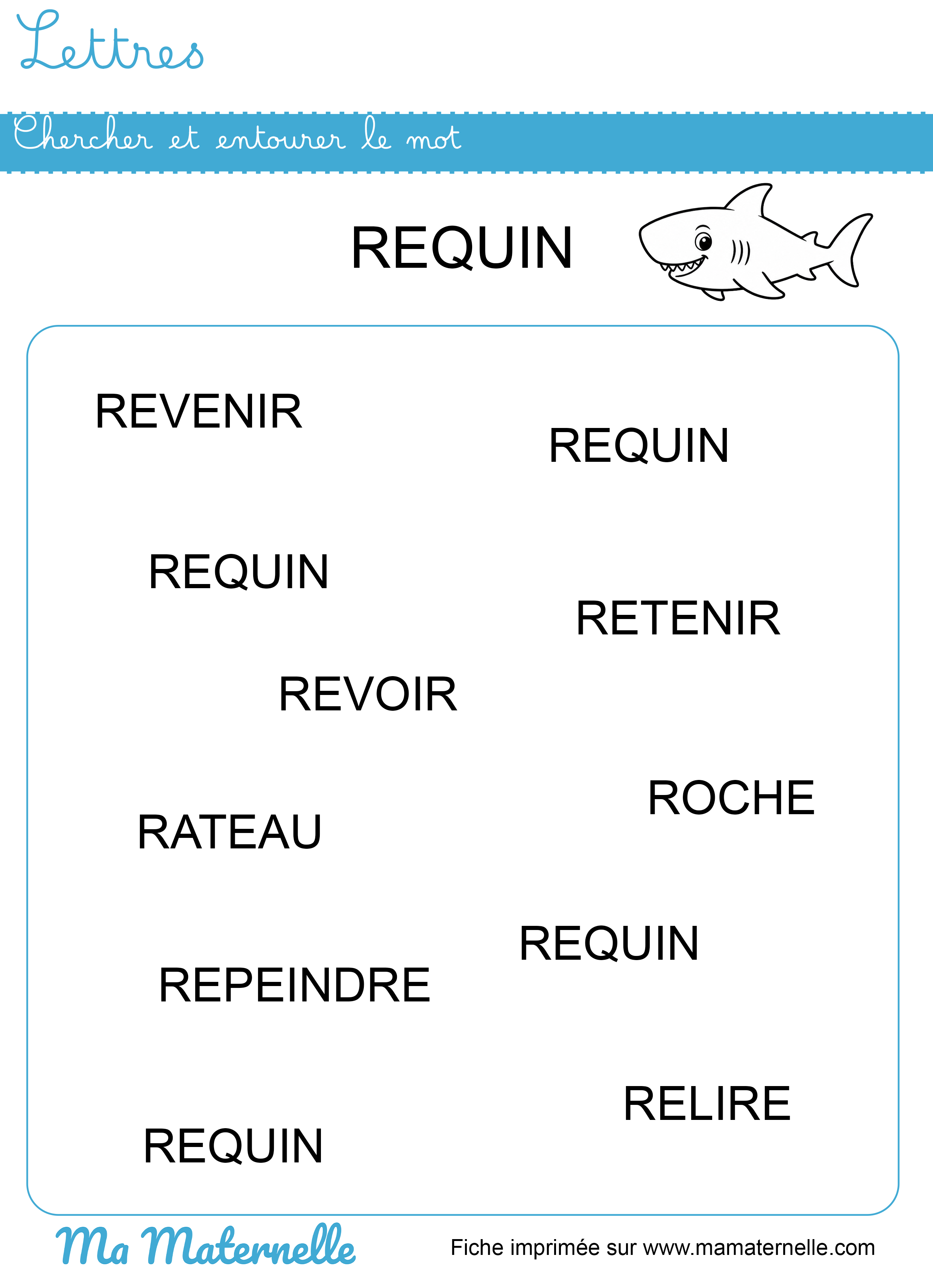 Moyenne section - Lettres : chercher et entourer le mot