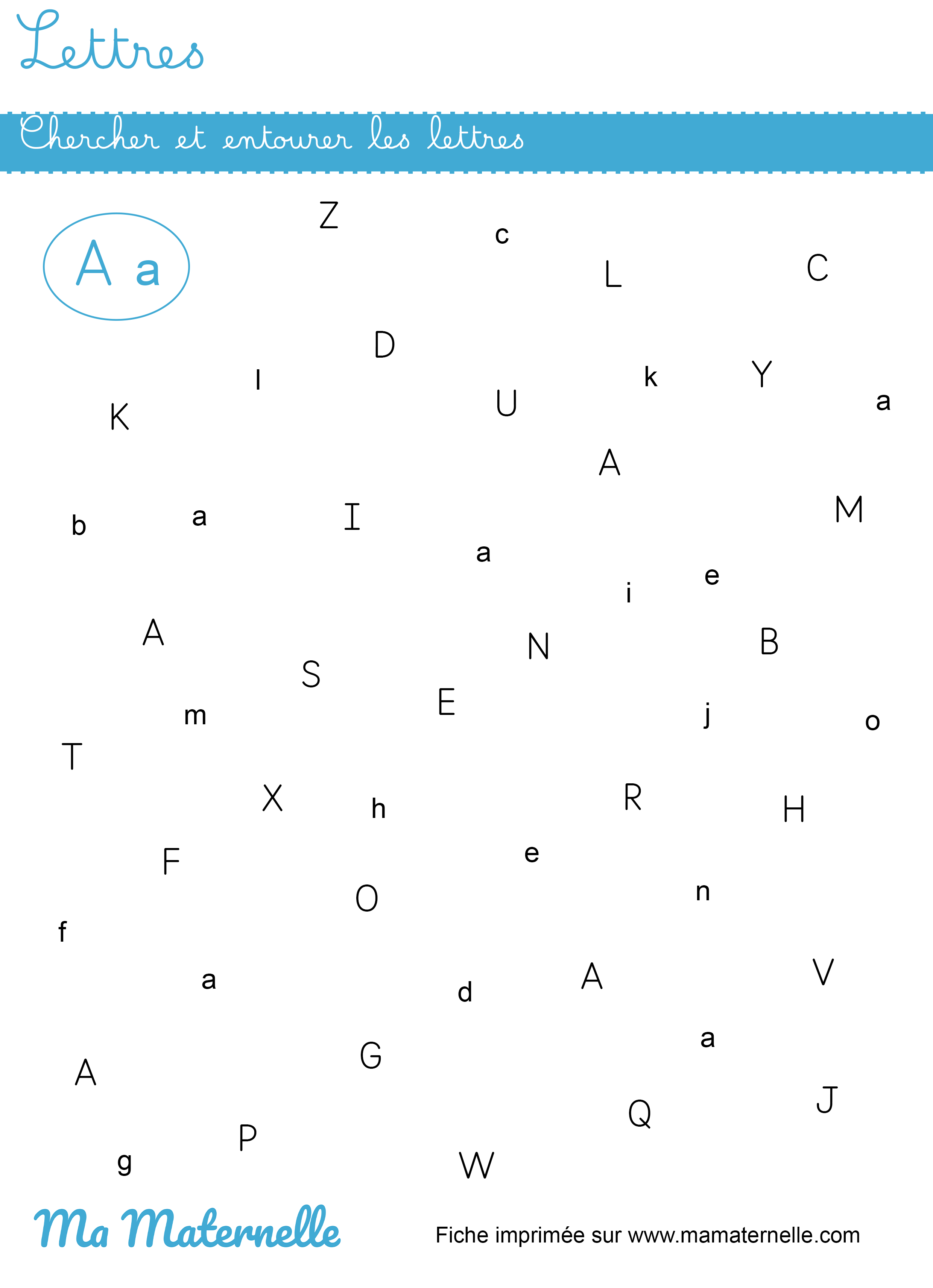 Moyenne section - Lettres : chercher et entourer les lettres