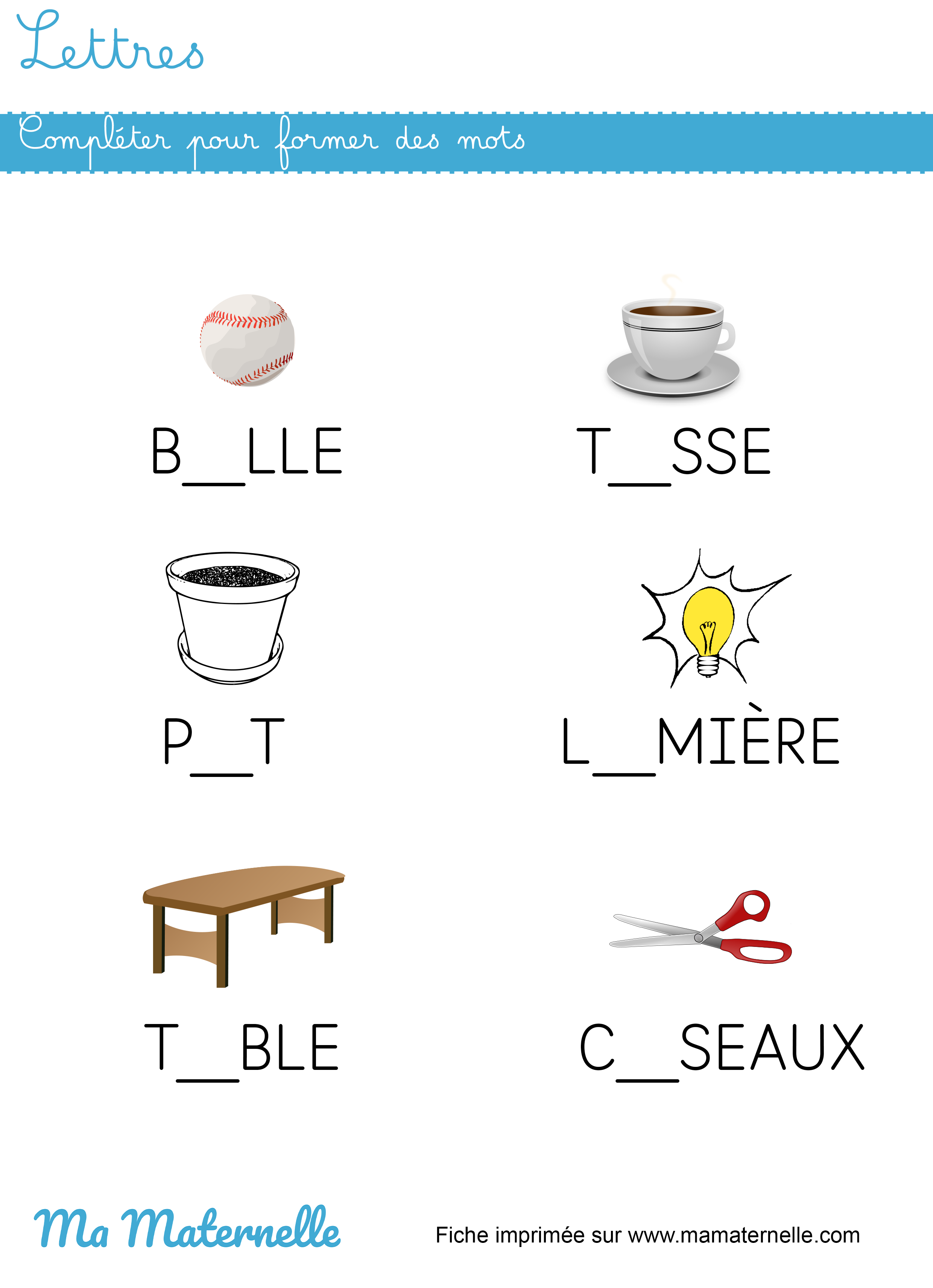 Grande section - Lettres : compléter pour former des mots