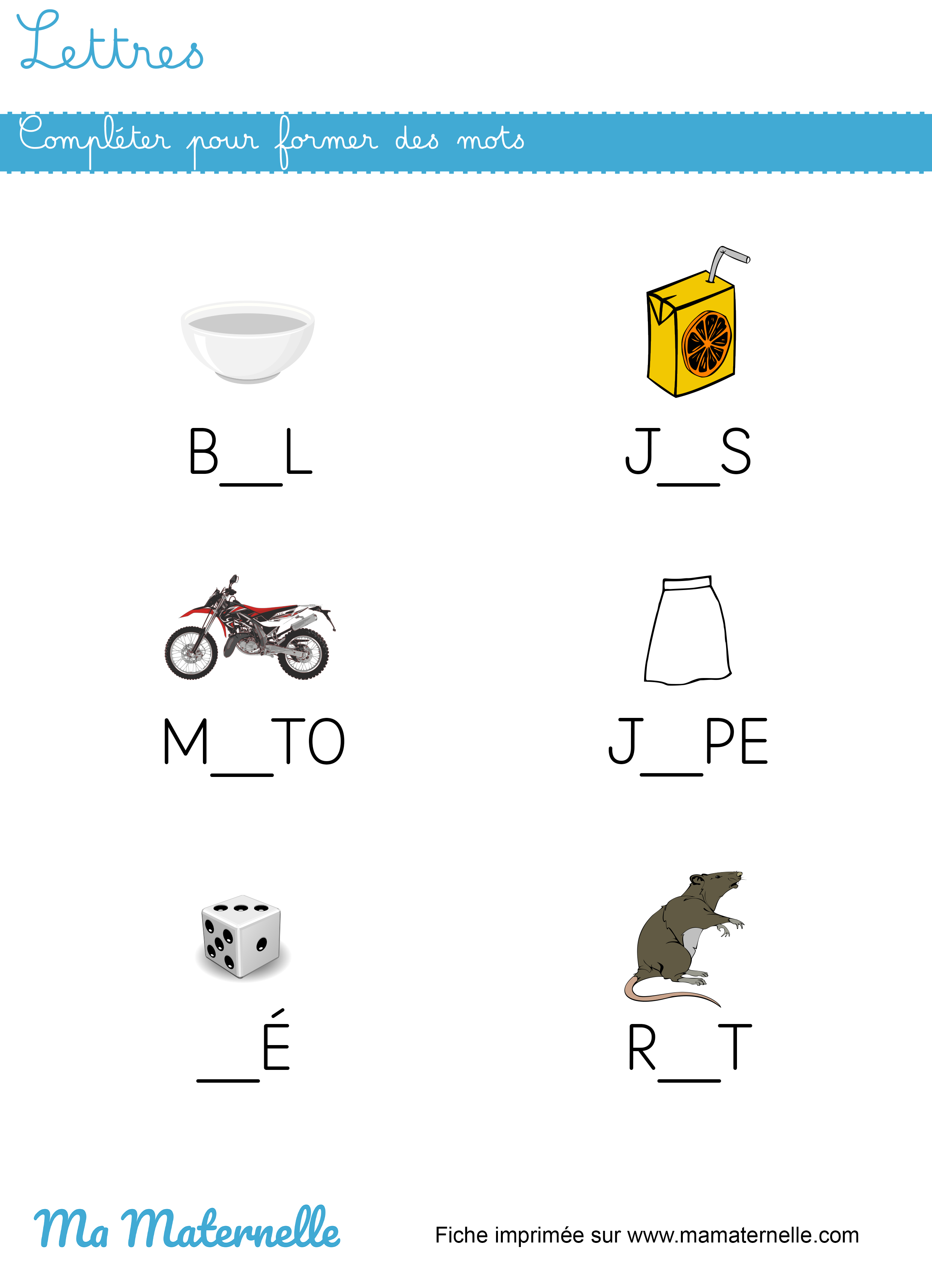 Grande section - Lettres : compléter pour former des mots