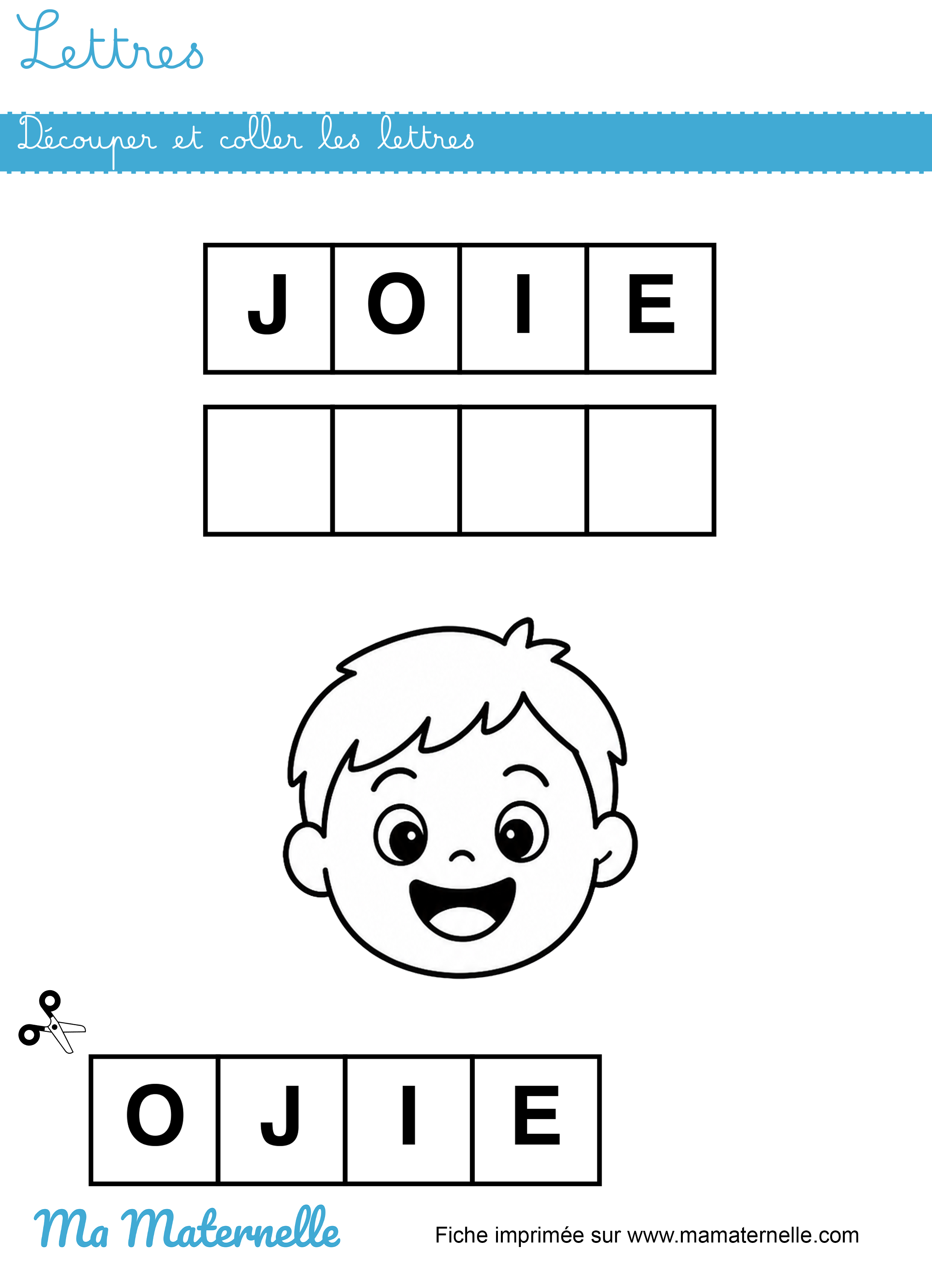Petite section - Lettres : découper et coller les lettres