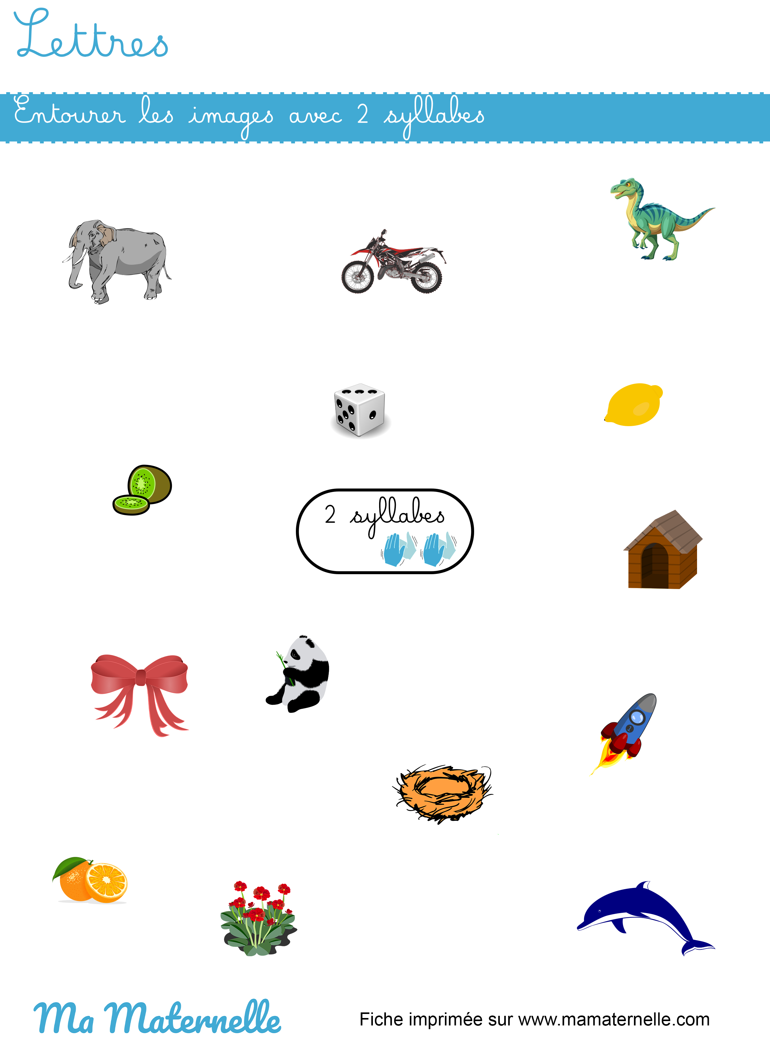 Grande section - Lettres : entourer les images avec 2 syllabes