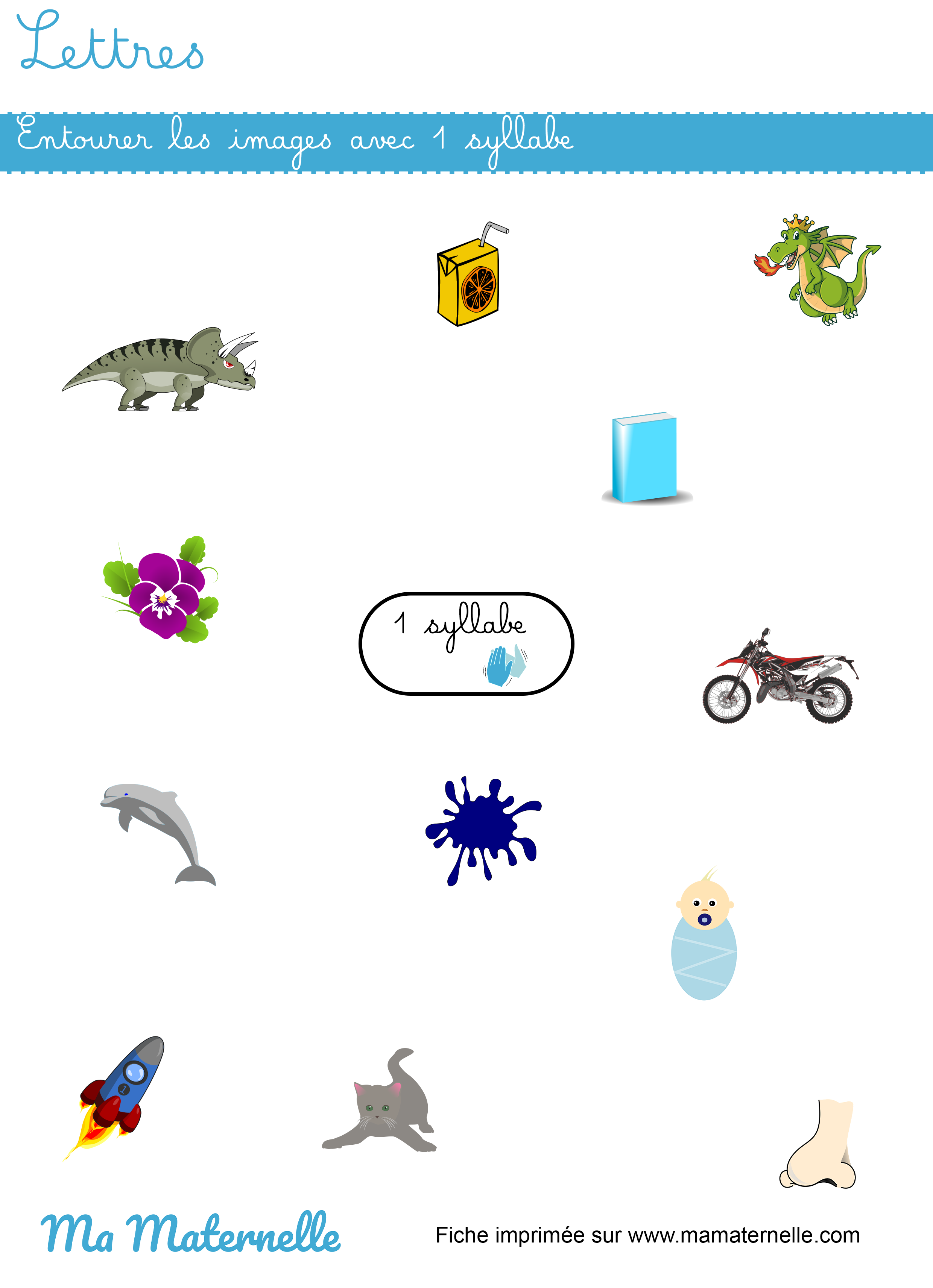 Grande section - Lettres : entourer les images avec 1 syllabe