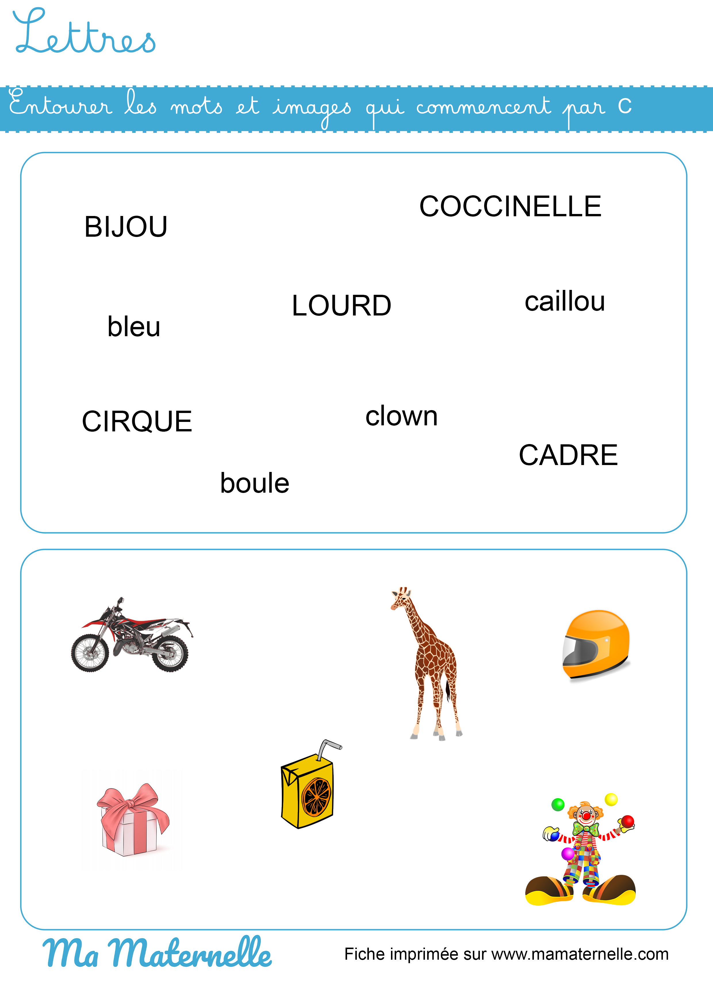 Grande section - Lettres : entourer les mots et images qui commencent par C