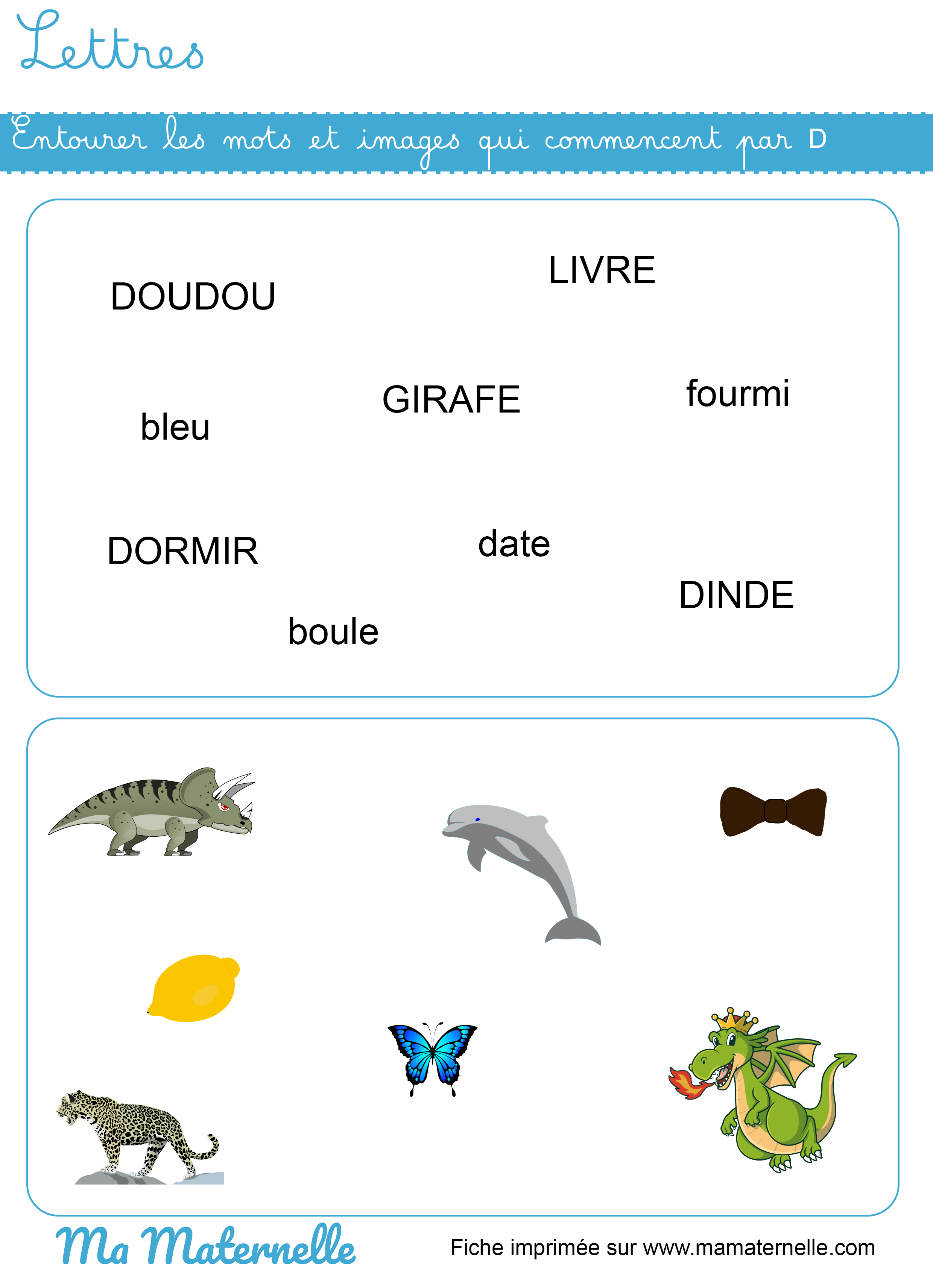 Grande section - Lettres : entourer les mots et images qui commencent par D