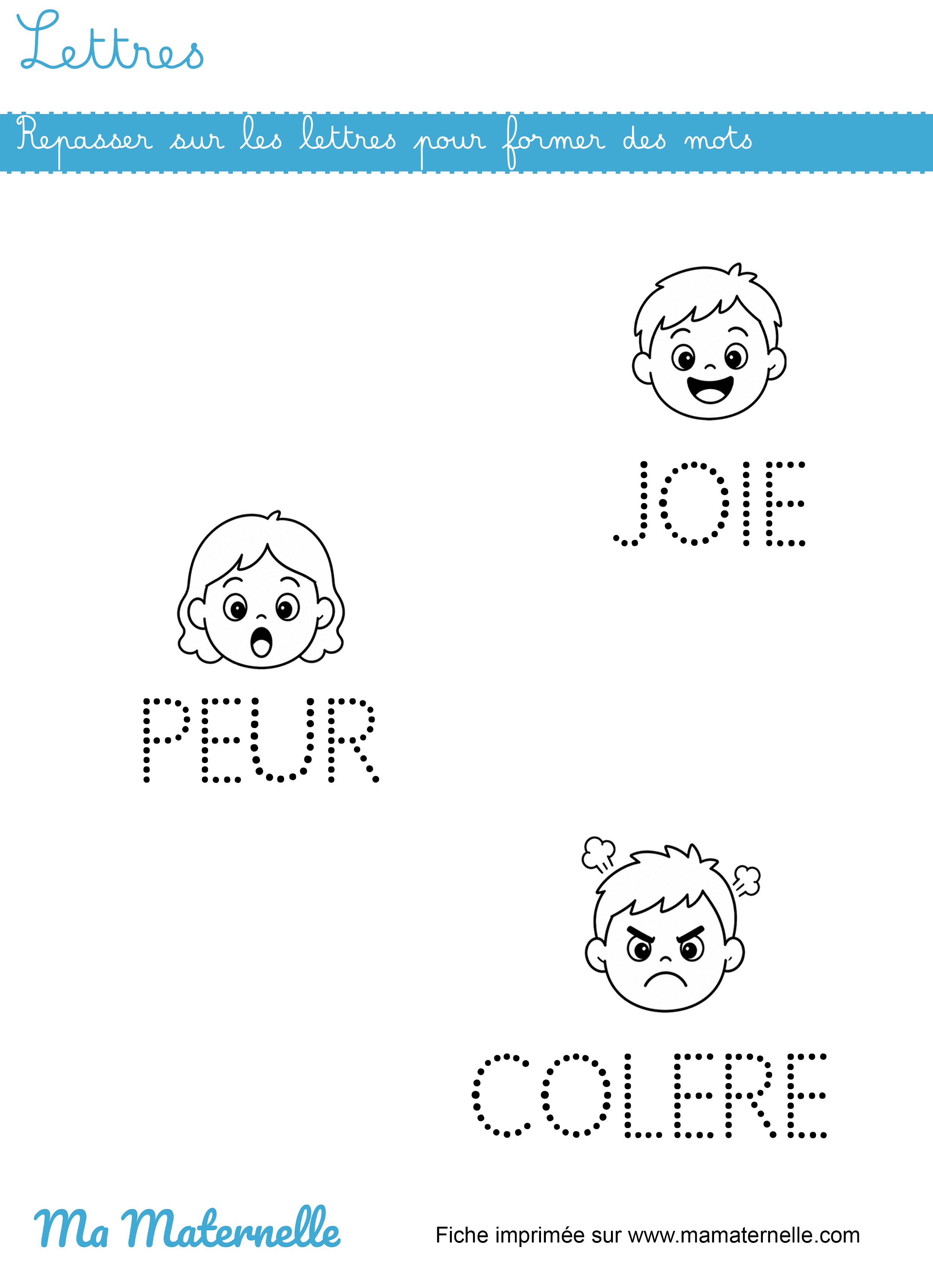 Moyenne section - Lettres : repasser sur les lettres pour former des mots