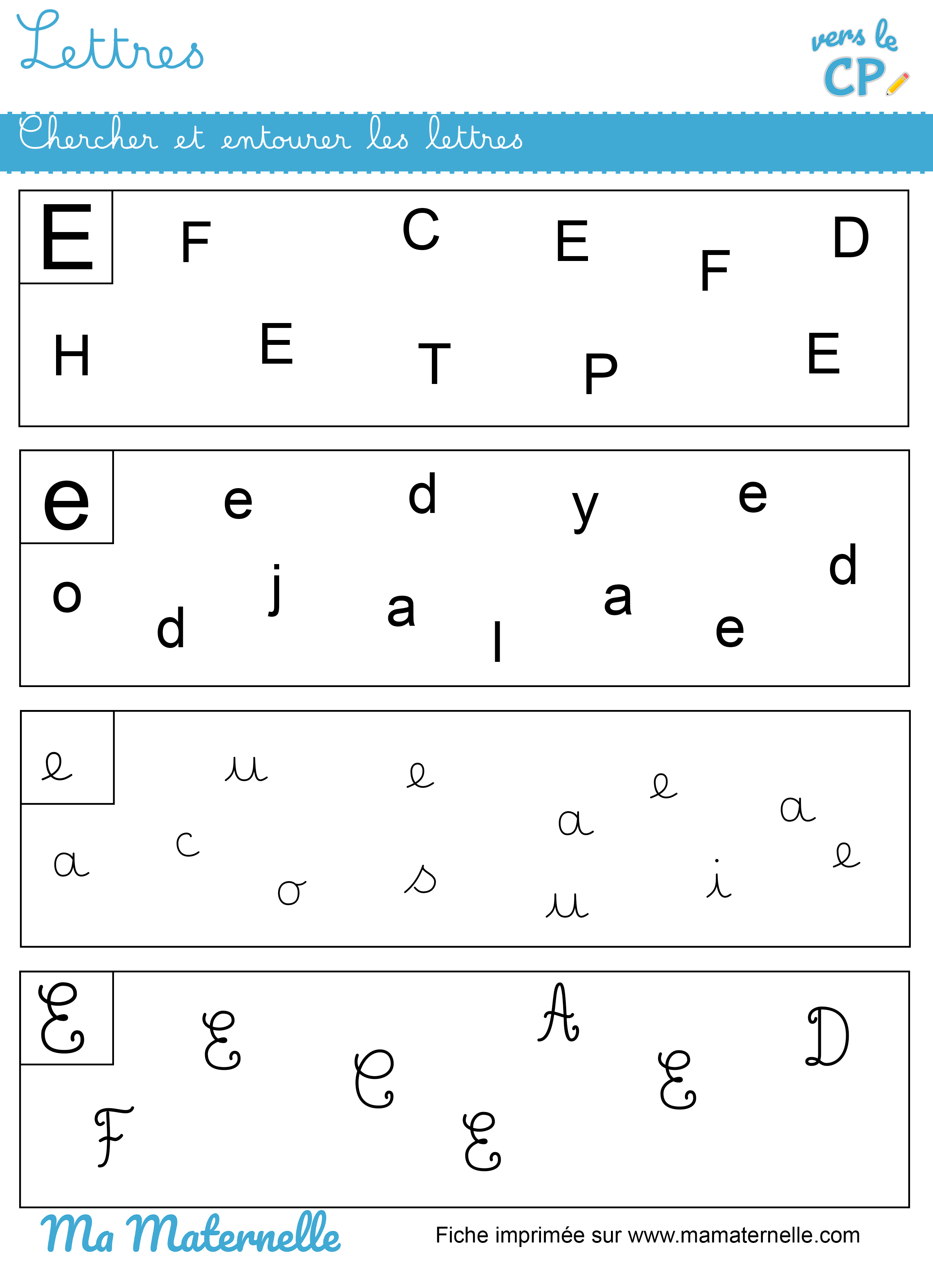 Vers le CP - Lettres : chercher et entourer les lettres