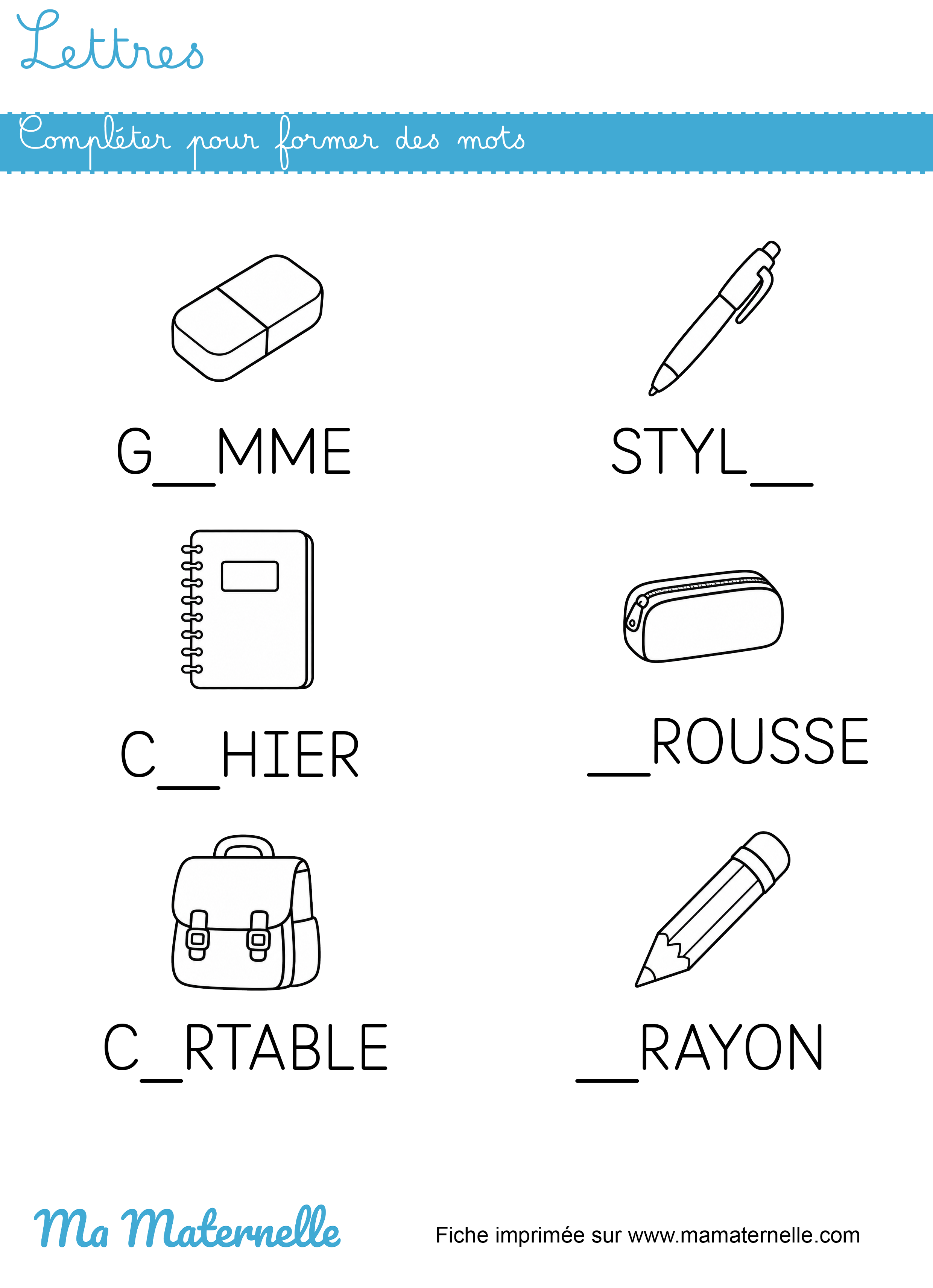 Grande section - Lettres : compléter pour former des mots