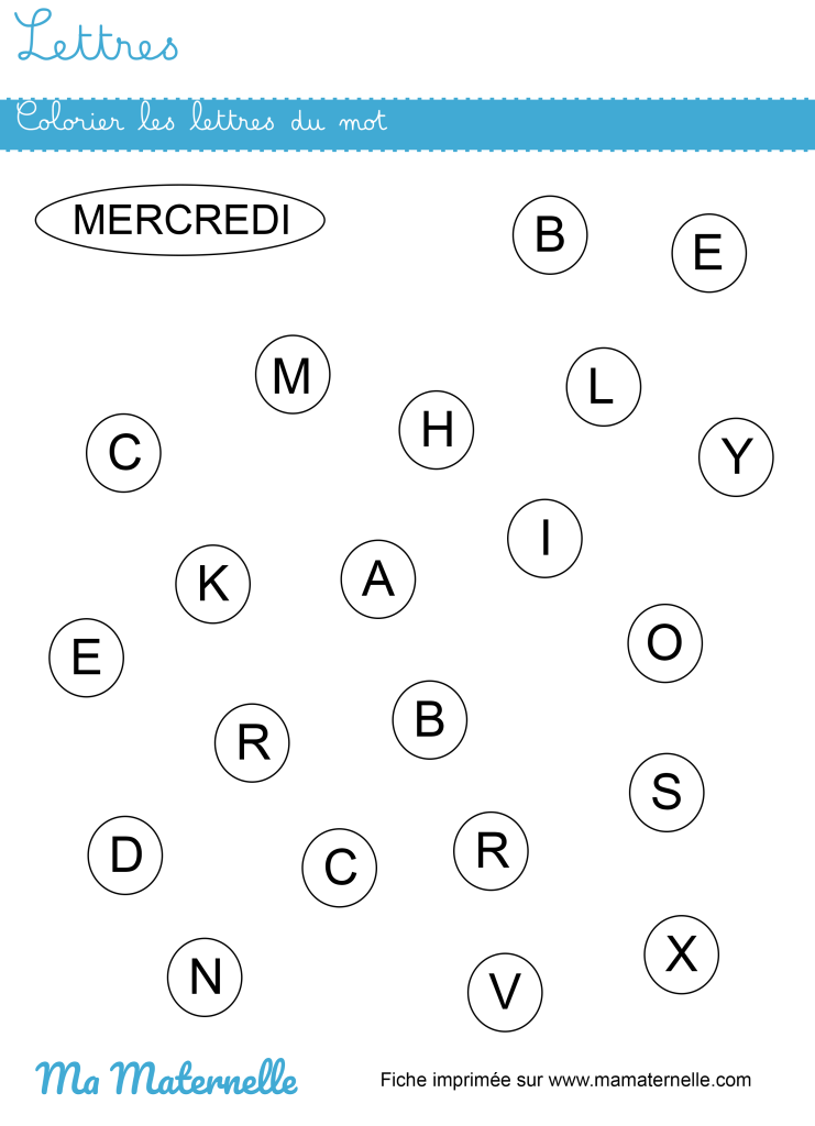 Petite section - Lettres : colorier les lettres du mot