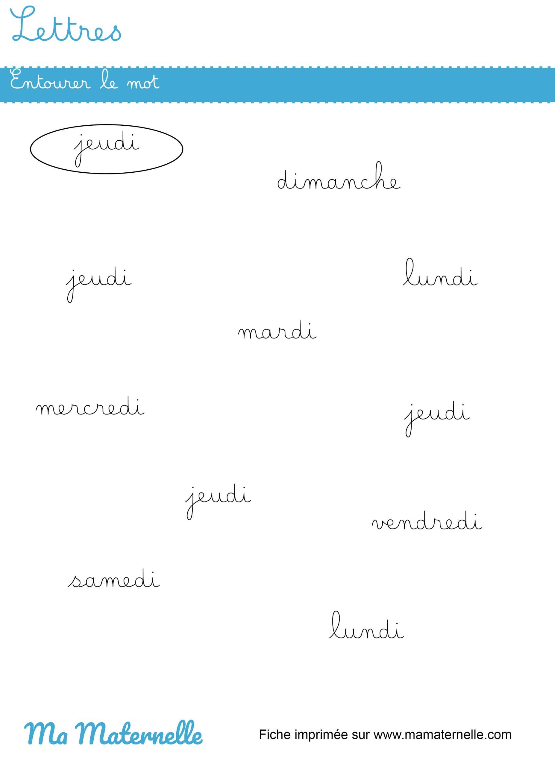 Grande section - Lettres : entourer le mot