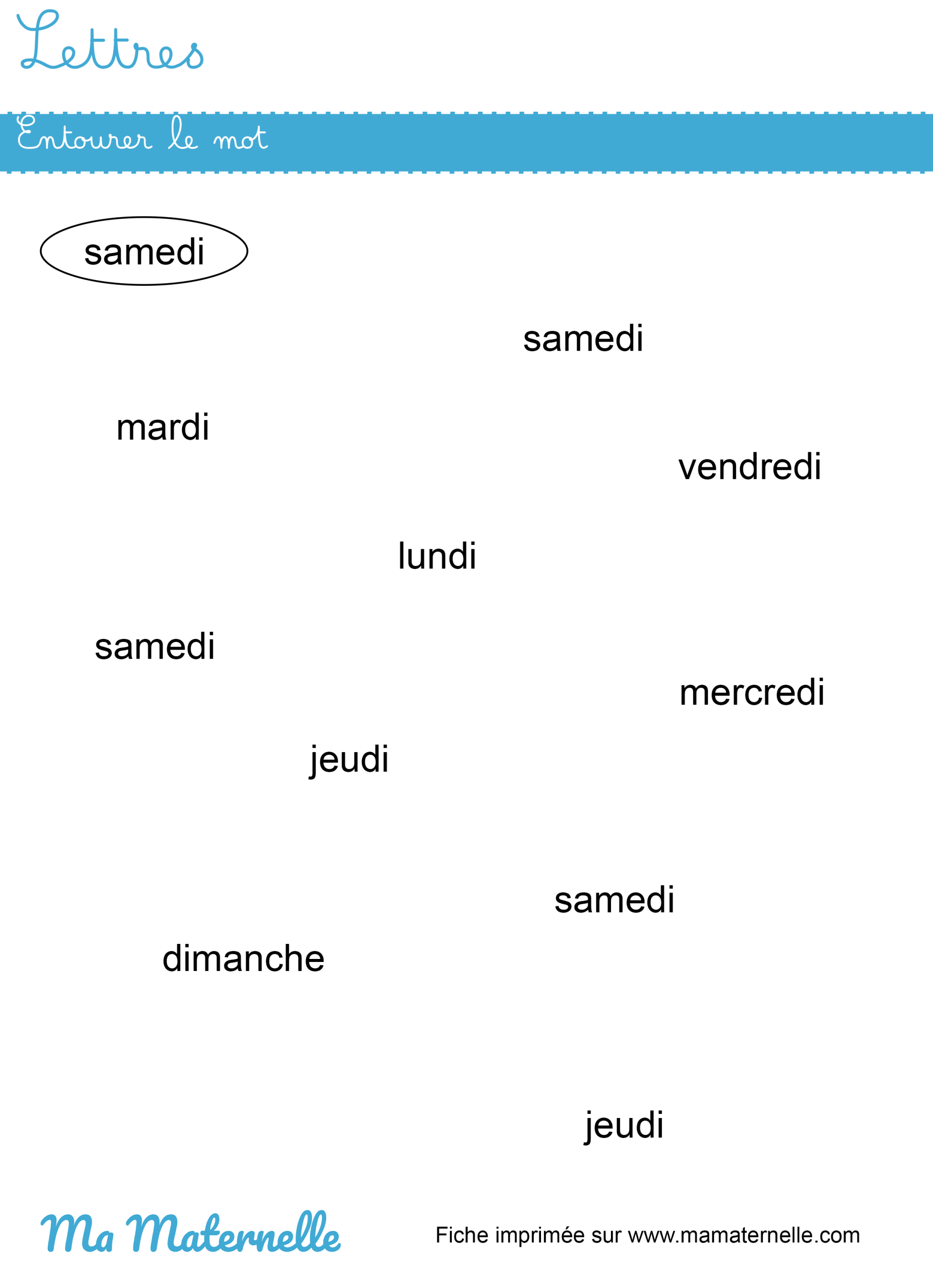 Moyenne section - Lettres : entourer le mot