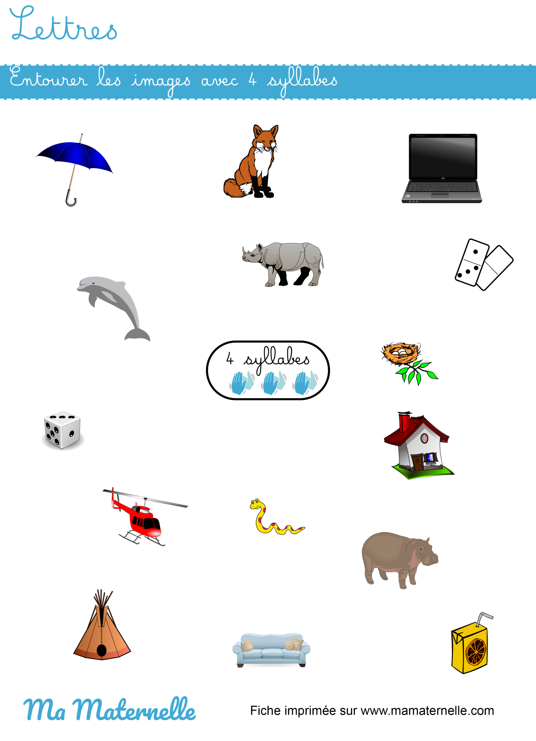 Grande section - Lettres : entourer les images avec 4 syllabes