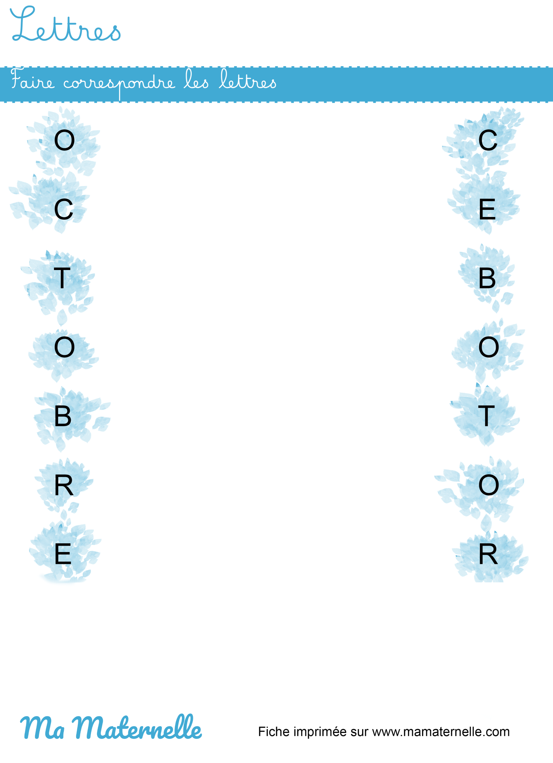 Moyenne section - Lettres : faire correspondre les lettres