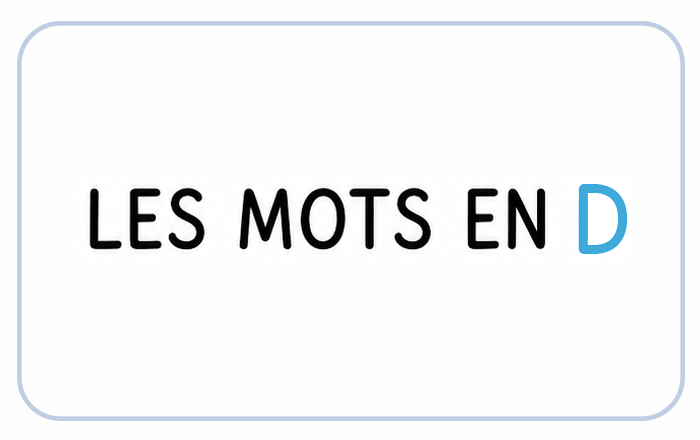 idées de mots en D maternelle